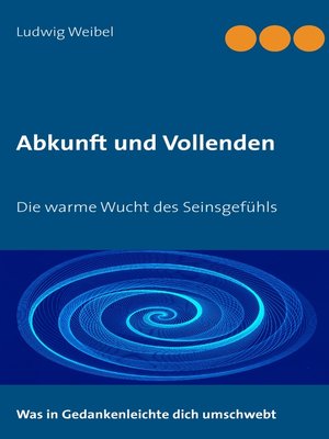 cover image of Abkunft und Vollenden